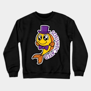 Sofishticated Fish Wearing Bow Tie and Top Hat Crewneck Sweatshirt